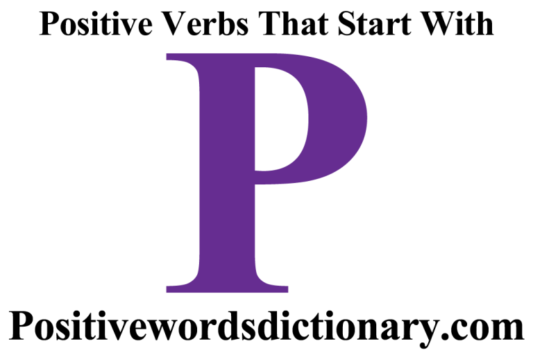 Positive verbs that start with p