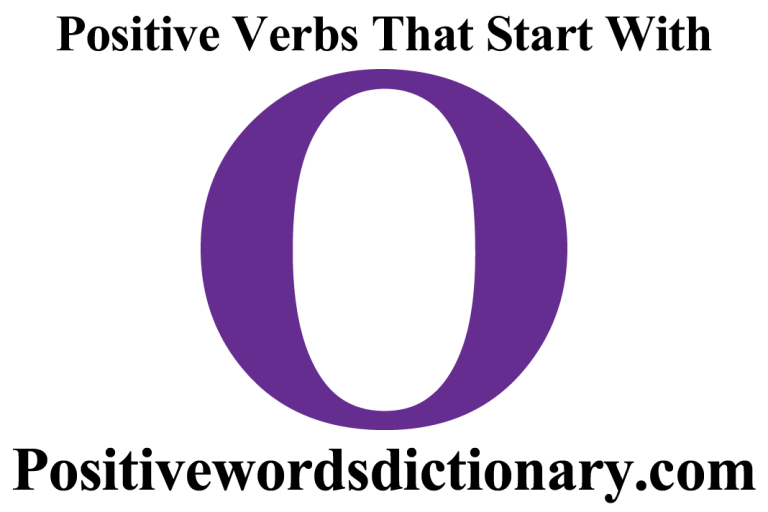 Positive verbs that start with o